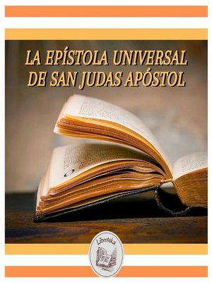cover image of La Epístola Universal De San Judas Apóstol